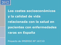 Los costes socioeconomicos de la calidad de vida relacionada con la salud en pacientes con enfermedades raras en españa