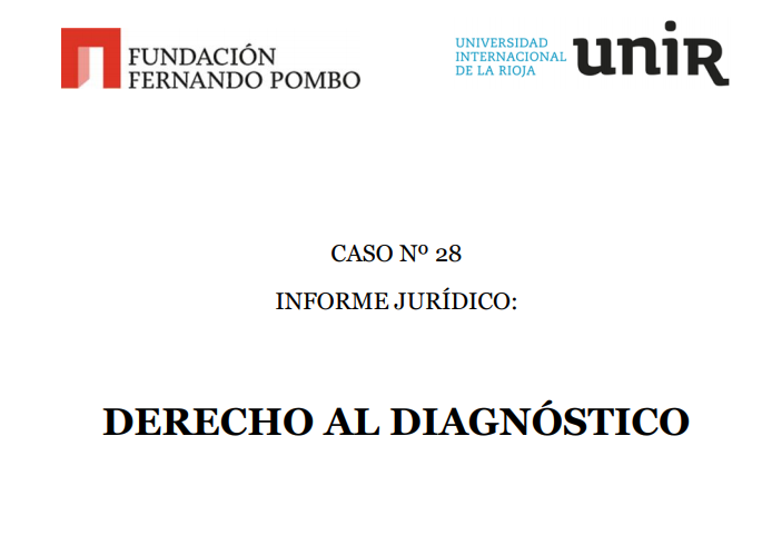 Informe jurídico: derecho al diagnóstico caso número 28