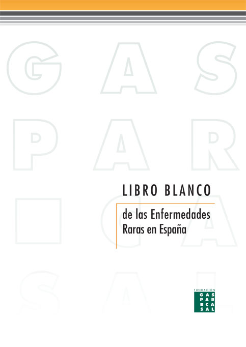 Libro blanco de las enfermedades raras en España