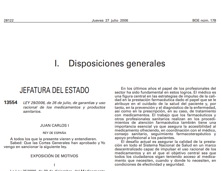 Ley 29/2006 de 26 de julio de garantías y uso racional de los medicamentos y productos sanitarios