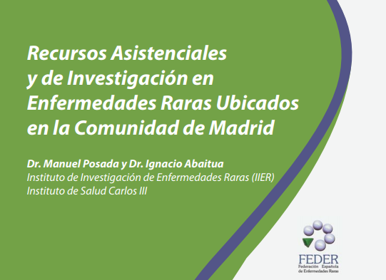 recursos asistenciales y de investigación en enfermedades raras ubicados en la comunidad de madrid