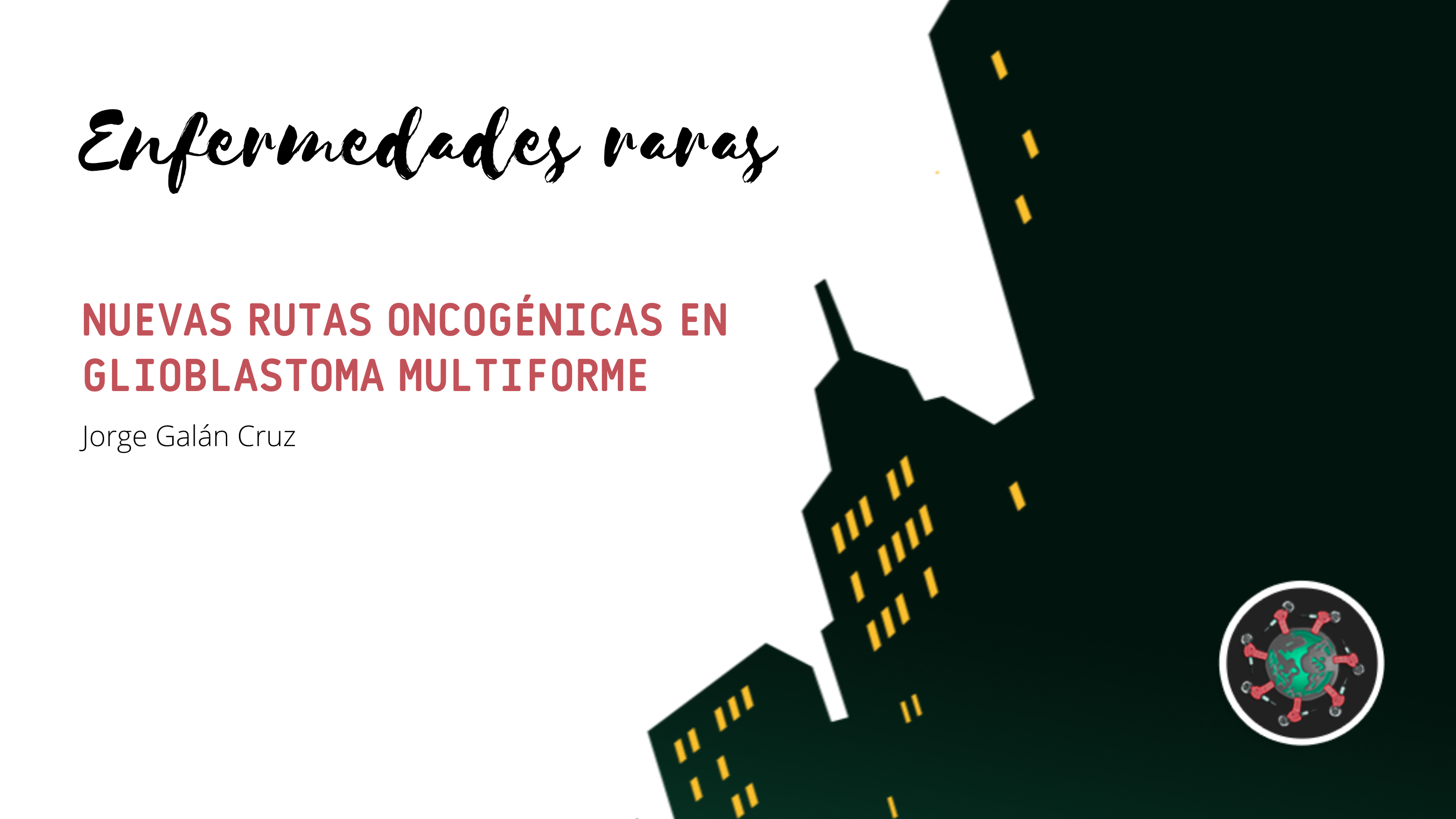 El programa de radio 'Enfermedades Raras', de Antonio G. Armas aborda “Nuevas rutas oncogénicas en glioblastoma multiforme"