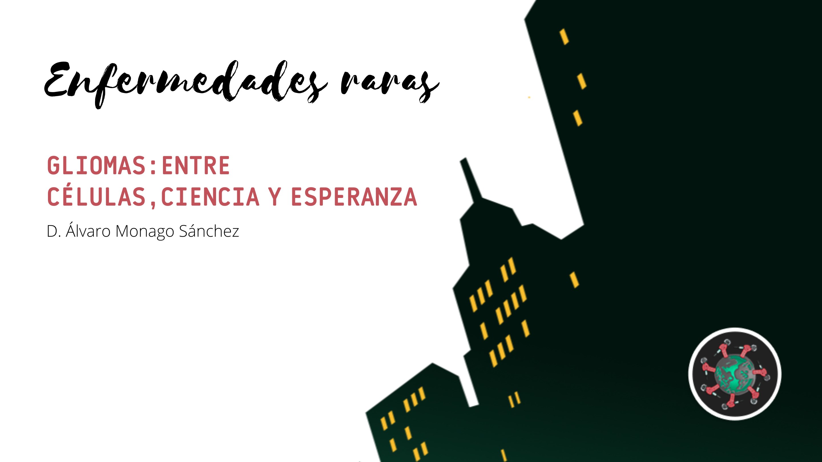 El programa de radio 'Enfermedades Raras', de Antonio G. Armas habla sobre Gliomas: entre células, ciencia y esperanza