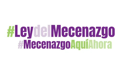 #LeydelMecenazgo #MecenazgoAquíAhora