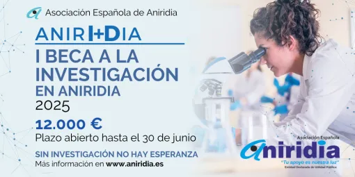 La Asociación Española de Aniridia lanza ANIRI+DIA, I Beca de Investigación, dotada con 12.000 euros
