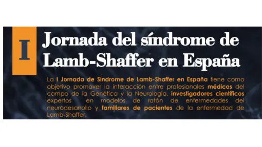 El próximo viernes no te pierdas la I Jornada del Síndrome de Lamb-Shaffer en Madrid